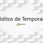 Créditos de Temporada